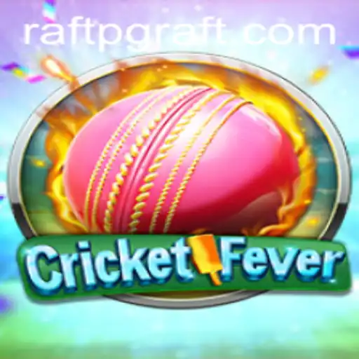 CricketFever: Dive into the World of RaftPG