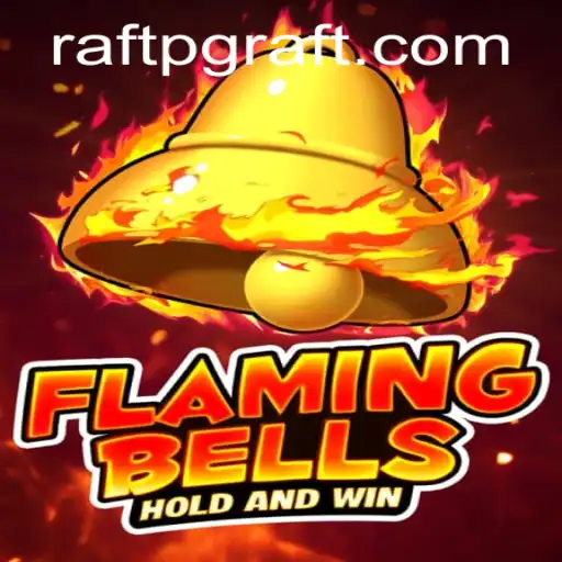 Flaming Bells: The Ultimate RaftPG Adventure