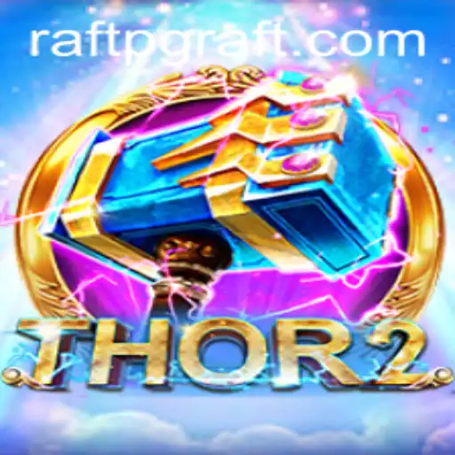 Exploring the World of Thor2: The Ultimate RaftPG Experience