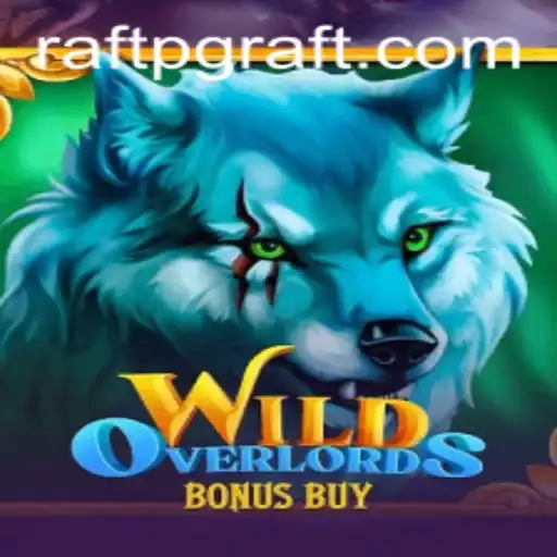Exploring WildOverlordsBonusBuy: A Chaotic Adventure in the World of Raftpg